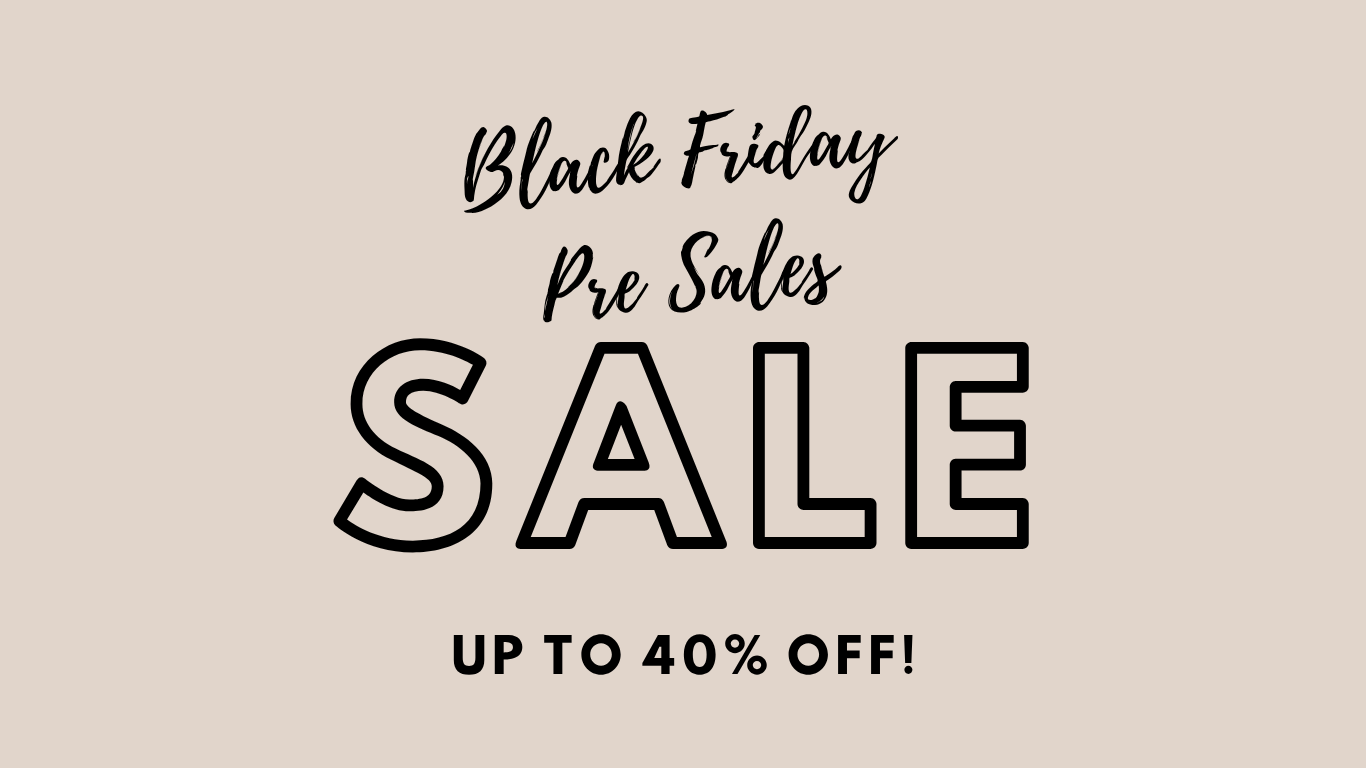 Black Friday pre sales sale 40% off